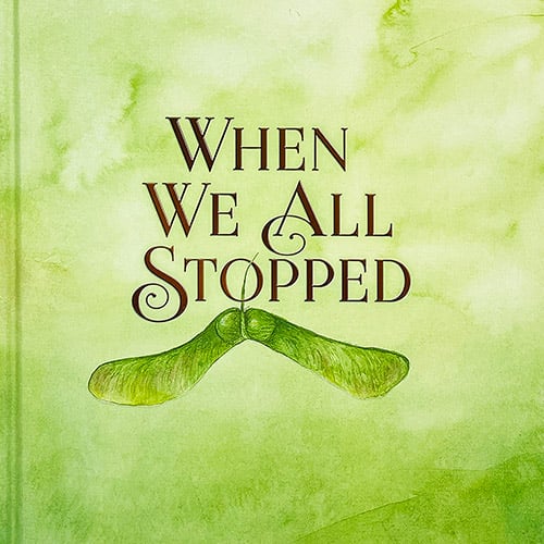 When We All Stopped cover art When We All Stopped cover art